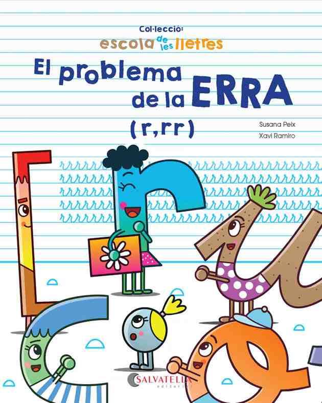 EL PROBLEMA DE LA ERRA | 9788417091316 | PEIX CRUZ, SUSANA / RAMIRO I GRANOLLERS, XAVI | Llibreria L'Odissea - Libreria Online de Vilafranca del Penedès - Comprar libros