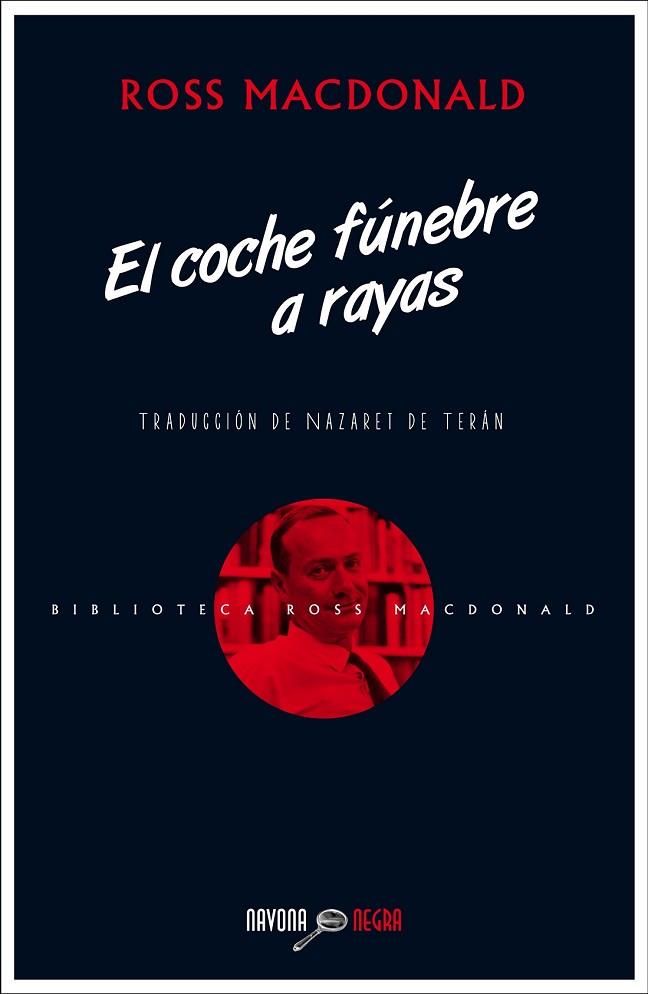 EL COCHE FÚNEBRE A RAYAS | 9788416259397 | MACDONALD, ROSS | Llibreria Online de Vilafranca del Penedès | Comprar llibres en català