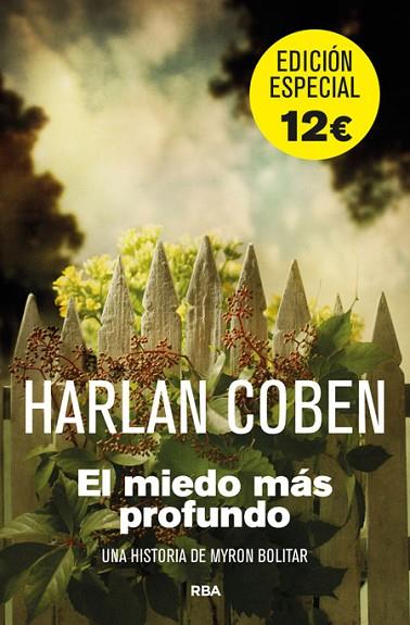  EL MIEDO MAS PROFUNDO EDICION ESPECIAL | 9788490561386 | COBEN , HARLAN | Llibreria L'Odissea - Libreria Online de Vilafranca del Penedès - Comprar libros