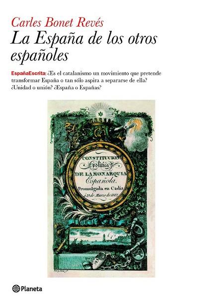 LA ESPAÑA DE LOS OTROS ESPAÑOLES | 9788408094548 | BONET REVES, CARLES | Llibreria Online de Vilafranca del Penedès | Comprar llibres en català