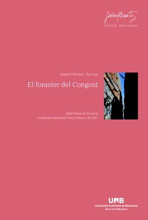 EL FORASTER DEL CONGOST | 9788449071560 | MARTÍNEZ I SURINYAC, GABRIEL | Llibreria Online de Vilafranca del Penedès | Comprar llibres en català
