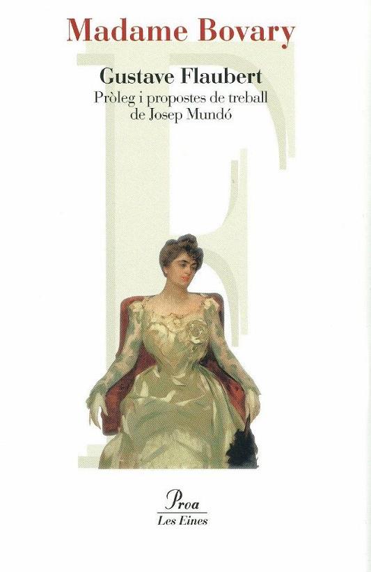MADAME BOVARY | 9788492672912 | FLAUBERT, GUSTAVE | Llibreria L'Odissea - Libreria Online de Vilafranca del Penedès - Comprar libros