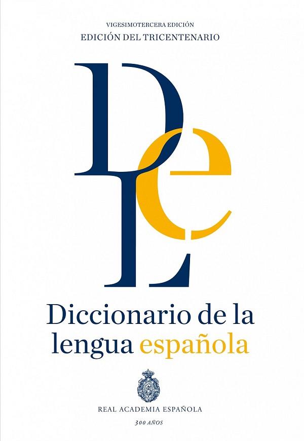 DICCIONARIO DE LA LENGUA ESPAÑOLA. VIGESIMOTERCERA EDICIÓN VERSIÓN NORMAL | 9788467041897 | AA. VV. | Llibreria Online de Vilafranca del Penedès | Comprar llibres en català