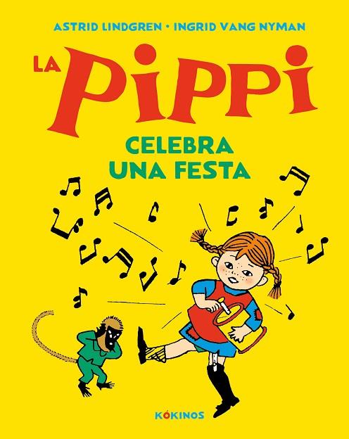 LA PIPPI CELEBRA UNA FESTA | 9788417742591 | LINDGREN, ASTRID | Llibreria L'Odissea - Libreria Online de Vilafranca del Penedès - Comprar libros