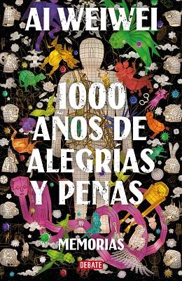 1000 AÑOS DE ALEGRÍAS Y PENAS | 9788418056994 | WEIWEI, AI | Llibreria Online de Vilafranca del Penedès | Comprar llibres en català