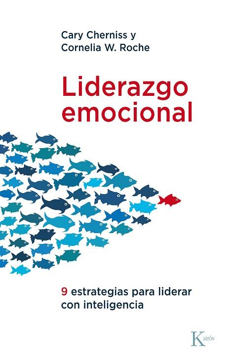 LIDERAZGO EMOCIONAL | 9788411211277 | CHERNISS, CARY/ROCHE, CORNELIA W. | Llibreria Online de Vilafranca del Penedès | Comprar llibres en català