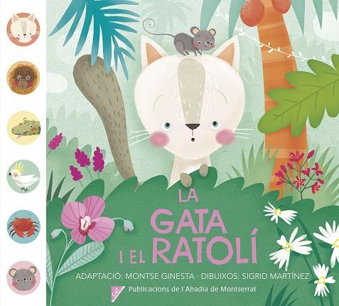 LA GATA I EL RATOLÍ | 9788491910046 | GINESTA I CLAVELL, MONTSERRAT | Llibreria Online de Vilafranca del Penedès | Comprar llibres en català