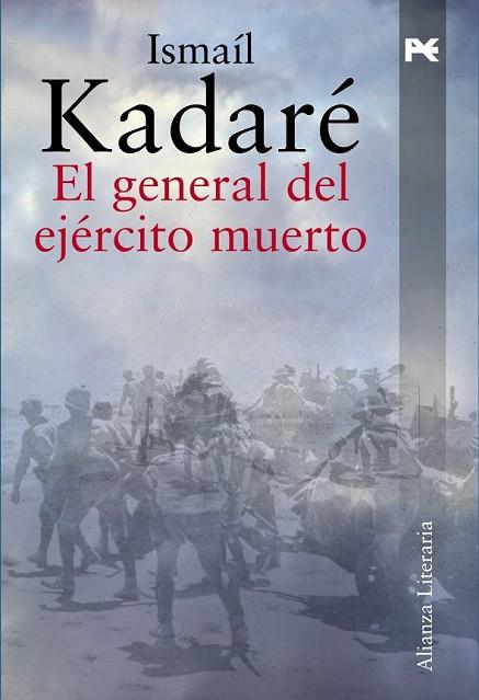 EL GENERAL DEL EJERCITO MUERTO | 9788420651538 | KADARE, ISMAIL (1936- ) | Llibreria Online de Vilafranca del Penedès | Comprar llibres en català