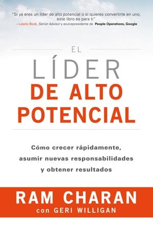 EL LÍDER DE ALTO POTENCIAL | 9788494606625 | CHARAN, RAM | Llibreria Online de Vilafranca del Penedès | Comprar llibres en català