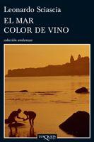 EL MAR COLOR DE VINO | 9788483832455 | SCIASCIA, LEONARDO | Llibreria Online de Vilafranca del Penedès | Comprar llibres en català