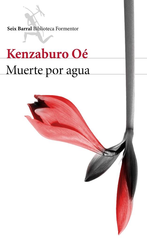 MUERTE POR AGUA | 9788432224041 | OE, KENZABURO | Llibreria Online de Vilafranca del Penedès | Comprar llibres en català