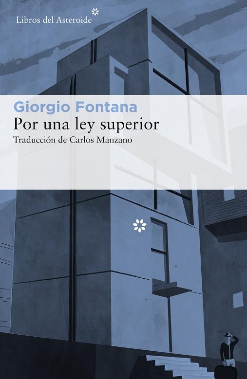 POR LEY SUPERIOR | 9788417007232 | FONTANA, GIORGIO | Llibreria Online de Vilafranca del Penedès | Comprar llibres en català