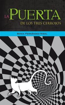 LA PUERTA DE LOS TRES CERROJOS | 9788424642822 | FERNÁNDEZ-VIDAL, SONIA | Llibreria Online de Vilafranca del Penedès | Comprar llibres en català