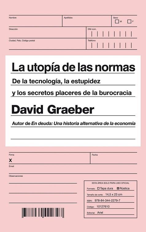 LA UTOPÍA DE LAS NORMAS | 9788434422797 | GRAEBER, DAVID | Llibreria Online de Vilafranca del Penedès | Comprar llibres en català