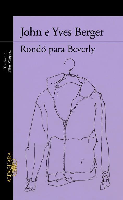 RONDÓ PARA BEVERLY | 9788420419350 | BERGER, JOHN / BERGER, YVES | Llibreria Online de Vilafranca del Penedès | Comprar llibres en català