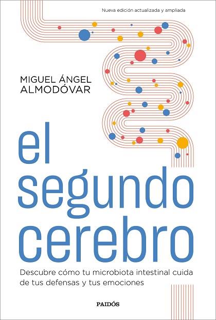 EL SEGUNDO CEREBRO | 9788449338588 | ALMODÓVAR, MIGUEL ÁNGEL | Llibreria Online de Vilafranca del Penedès | Comprar llibres en català
