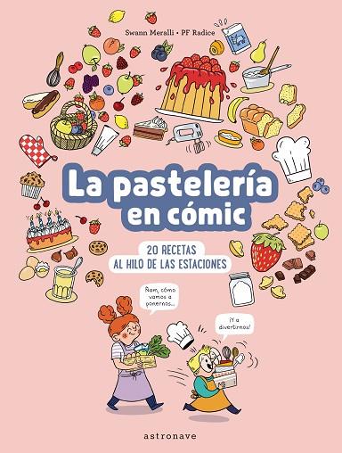 LA PASTELERIA EN COMIC | 9788467947533 | MERALLI, SWAN | Llibreria Online de Vilafranca del Penedès | Comprar llibres en català