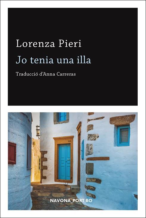 JO TENIA UNA ILLA | 9788417978020 | PIERI, LORENZA | Llibreria Online de Vilafranca del Penedès | Comprar llibres en català