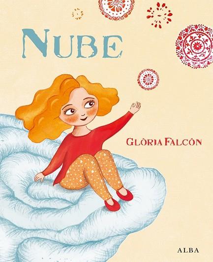 NUBE | 9788484289982 | FALCÓN, GLÒRIA | Llibreria Online de Vilafranca del Penedès | Comprar llibres en català