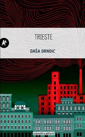 TRIESTE | 9788415509288 | DRNDIC, DASA | Llibreria Online de Vilafranca del Penedès | Comprar llibres en català