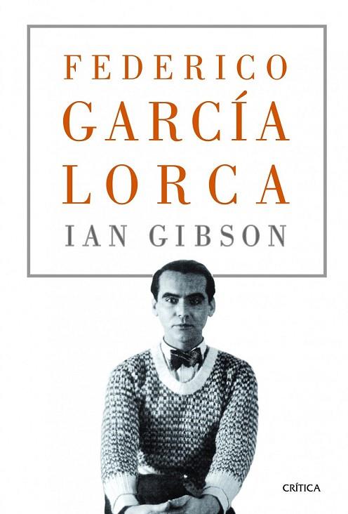 FEDERICO GARCÍA LORCA | 9788498924985 | GIBSON, IAN | Llibreria Online de Vilafranca del Penedès | Comprar llibres en català