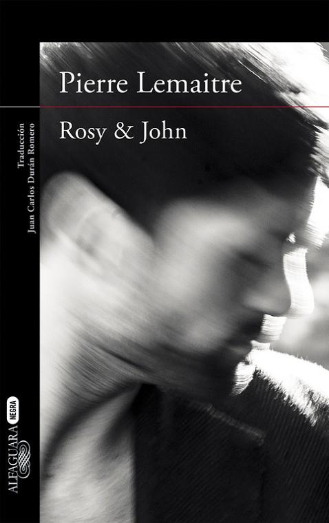 ROSY & JOHN  | 9788420413631 | LEMAITRE, PIERRE | Llibreria Online de Vilafranca del Penedès | Comprar llibres en català