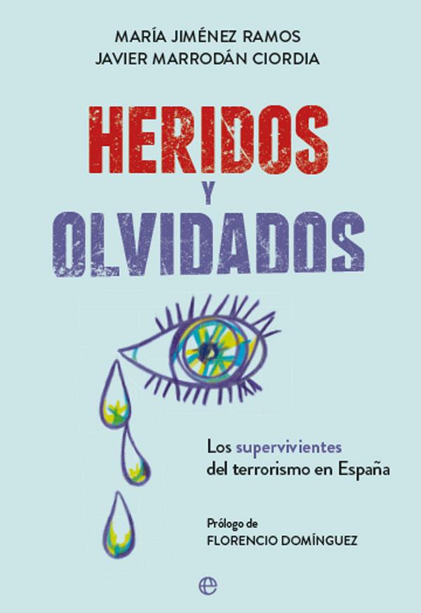 HERIDOS Y OLVIDADOS | 9788491645207 | AA VV | Llibreria Online de Vilafranca del Penedès | Comprar llibres en català