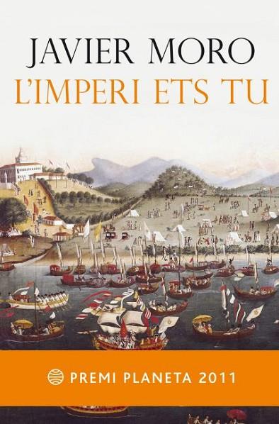 L'IMPERI ETS TU | 9788497082372 | MORO, JAVIER | Llibreria Online de Vilafranca del Penedès | Comprar llibres en català