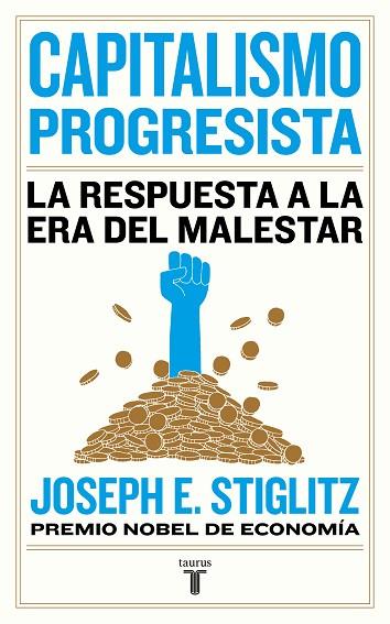 CAPITALISMO PROGRESISTA | 9788430623150 | STIGLITZ, JOSEPH E. | Llibreria Online de Vilafranca del Penedès | Comprar llibres en català