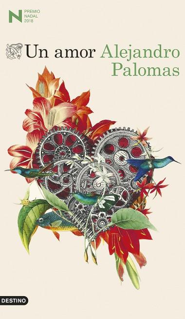 UN AMOR ( PREMIO NADAL 2018 ) | 9788423353354 | PALOMAS, ALEJANDRO | Llibreria Online de Vilafranca del Penedès | Comprar llibres en català
