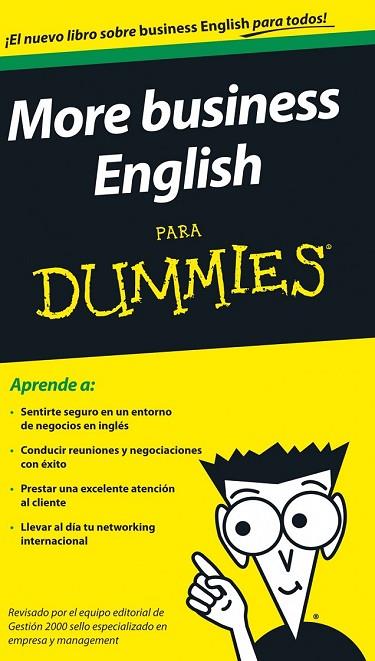MORE BUSINESS ENGLISH PARA DUMMIES | 9788432901287 | AA. VV. | Llibreria Online de Vilafranca del Penedès | Comprar llibres en català