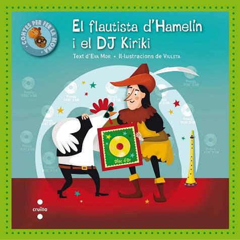 EL FLAUTISTA D'HAMELIN I EL DJ KIRIKI | 9788466142908 | MOR, EVA | Llibreria Online de Vilafranca del Penedès | Comprar llibres en català