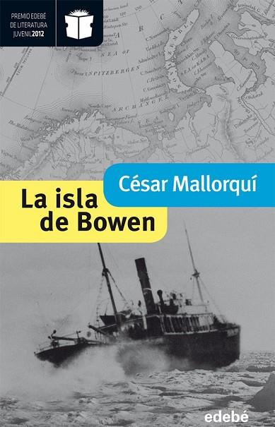 LA ISLA DE BOWEN | 9788468304274 | MALLORQUI, CESAR | Llibreria Online de Vilafranca del Penedès | Comprar llibres en català