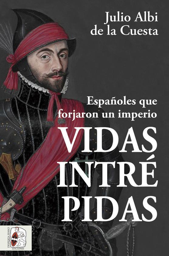VIDAS INTREPIDAS | 9788412498523 | ALBI DE LA CUESTA, JULIO | Llibreria Online de Vilafranca del Penedès | Comprar llibres en català