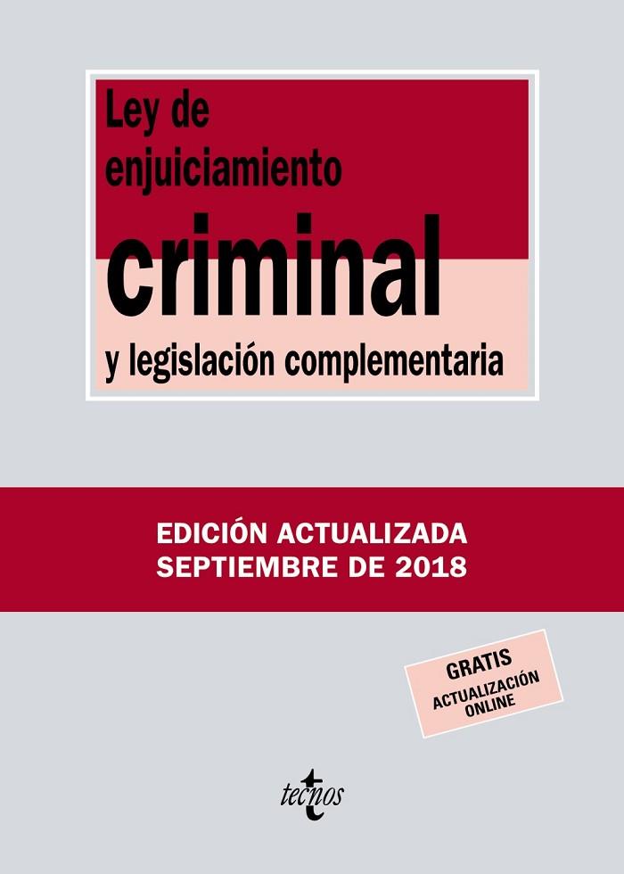LEY DE ENJUICIAMIENTO CRIMINAL Y LEGISLACIÓN COMPLEMENTARIA SETEMBRE 2018 | 9788430975112 | AA VV | Llibreria Online de Vilafranca del Penedès | Comprar llibres en català