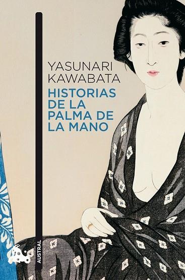 HISTORIAS DE LA PALMA DE LA MANO | 9788496580701 | KAWABATA, YASUNARI | Llibreria Online de Vilafranca del Penedès | Comprar llibres en català