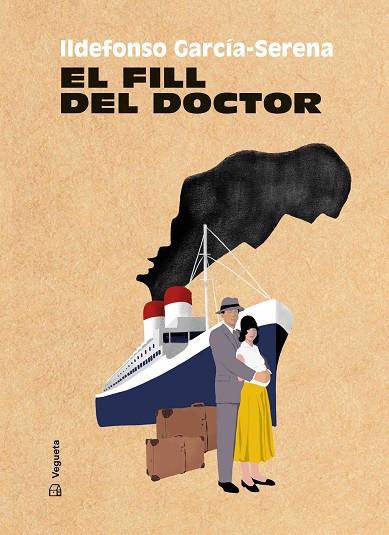 EL FILL DEL DOCTOR | 9788417137571 | GARCÍA SERENA, ILDEFONSO | Llibreria Online de Vilafranca del Penedès | Comprar llibres en català