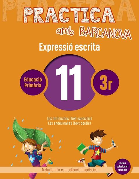 PRACTICA AMB BARCANOVA 11. EXPRESSIÓ ESCRITA | 9788448948306 | CAMPS, MONTSERRAT/ALMAGRO, MARIBEL/GONZÁLEZ, ESTER/PASCUAL, CARME | Llibreria Online de Vilafranca del Penedès | Comprar llibres en català