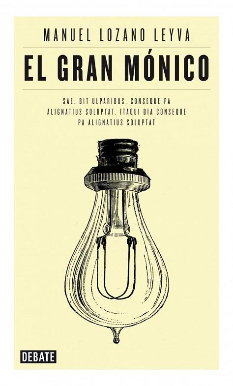 EL GRAN MÓNICO | 9788499922881 | LOZANO, MANUEL | Llibreria Online de Vilafranca del Penedès | Comprar llibres en català