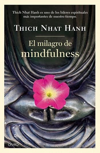EL MILAGRO DE MINDFULNESS | 9788497547659 | NHAT HANH, THICH | Llibreria Online de Vilafranca del Penedès | Comprar llibres en català
