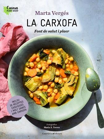 LA CARXOFA | 9788490349854 | VERGÉS, MARTA | Llibreria Online de Vilafranca del Penedès | Comprar llibres en català