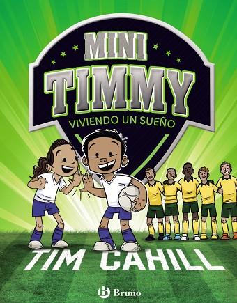 MINI TIMMY - VIVIENDO UN SUEÑO | 9788469624623 | CAHILL, TIM | Llibreria Online de Vilafranca del Penedès | Comprar llibres en català