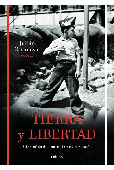 TIERRA Y LIBERTAD | 9788498923261 | CASANOVA, JULIAN | Llibreria Online de Vilafranca del Penedès | Comprar llibres en català