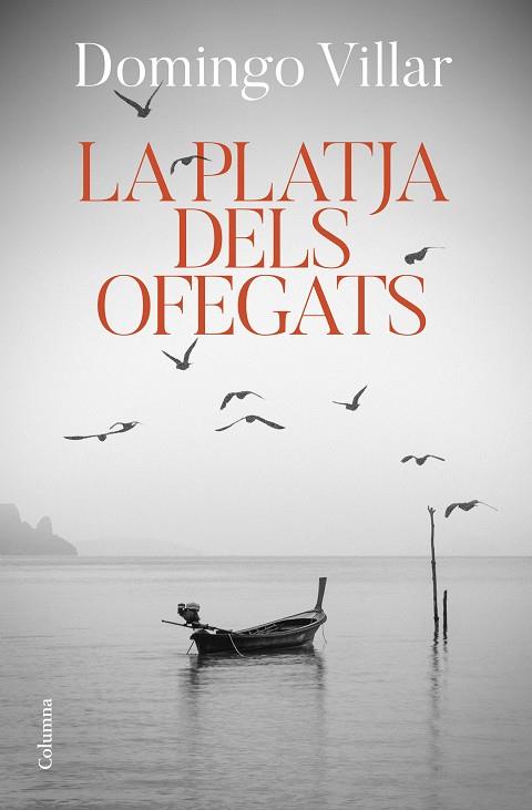 LA PLATJA DELS OFEGATS | 9788466429085 | VILLAR, DOMINGO | Llibreria Online de Vilafranca del Penedès | Comprar llibres en català