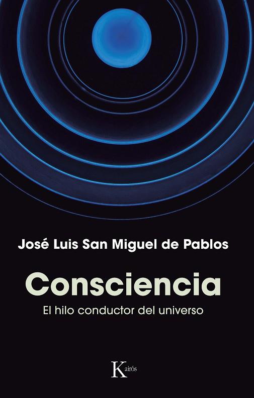 CONSCIENCIA | 9788411211802 | SAN MIGUEL DE PABLOS, JOSÉ LUIS | Llibreria Online de Vilafranca del Penedès | Comprar llibres en català