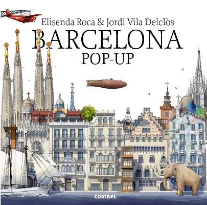 BARCELONA POP-UP ENG | 9788491011774 | ROCA, ELISENDA | Llibreria Online de Vilafranca del Penedès | Comprar llibres en català