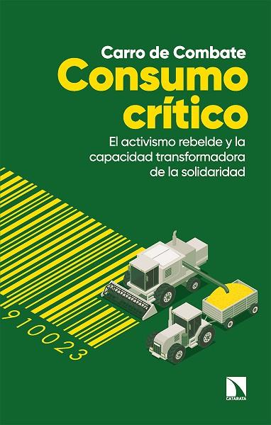CONSUMO CRÍTICO | 9788413523491 | Llibreria Online de Vilafranca del Penedès | Comprar llibres en català
