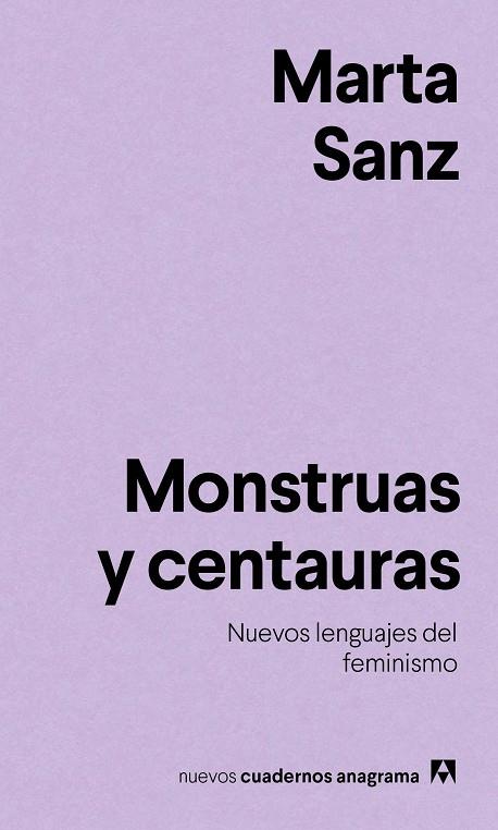 MONSTRUAS Y CENTAURAS | 9788433916228 | SANZ, MARTA | Llibreria Online de Vilafranca del Penedès | Comprar llibres en català