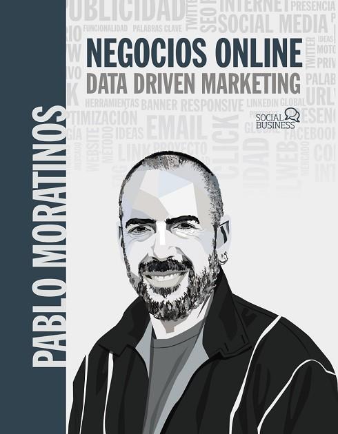 NEGOCIOS ONLINE DATA DRIVEN MARKETING | 9788441544697 | MORATINOS ALMANDOZ, PABLO | Llibreria Online de Vilafranca del Penedès | Comprar llibres en català