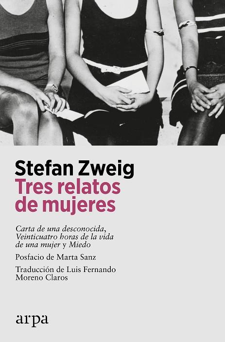 TRES RELATOS DE MUJERES | 9788419558510 | ZWEIG, STEFAN | Llibreria Online de Vilafranca del Penedès | Comprar llibres en català